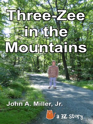 cover image of Three-Zee in the Mountains